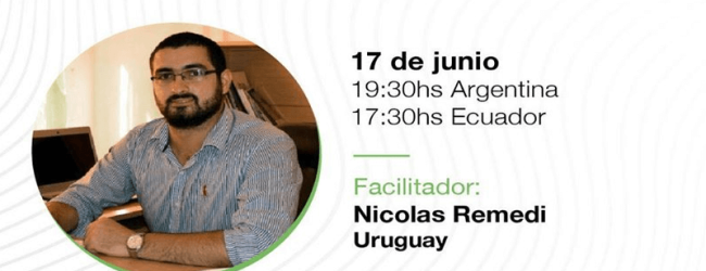 “Innovación y reconversión: Apuntes para emprender en crisis” Nicolás Remedi, especialista en emprendimiento desde Uruguay ofrece esta sesión para emprendedores en el segundo encuentro de Startup Ability.