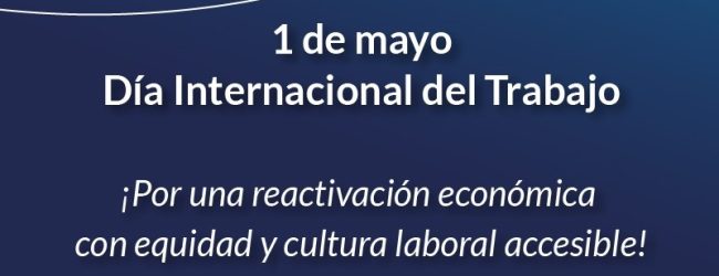 1 de Mayo – Día Internacional del Trabajo