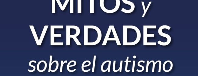 Hoy 2 de abril – Día Mundial de Concienciación sobre el Autismo