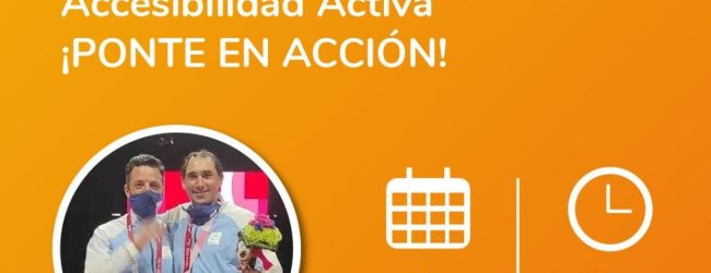 Ciclo de Charlas: Accesibilidad Activa ¡PONTE EN ACCIÓN!