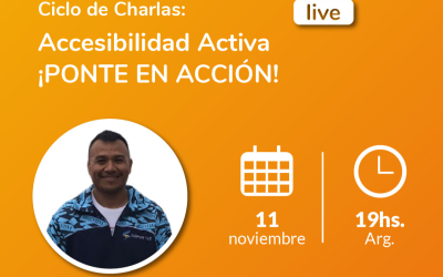 Cycle of Lectures: Active Accesibility GETTING INTO ACTION!