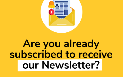 Are you already subscribed to receive our Newsletter?