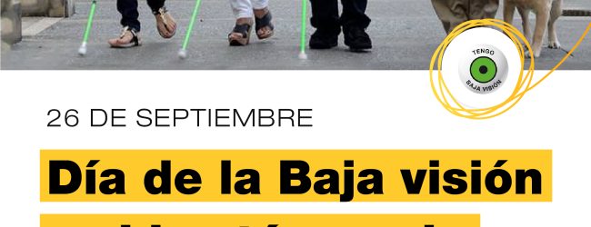 26 de septiembre – Día de la Baja Visión y del Bastón Verde