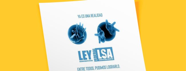 ¡La Lengua de Señas es Ley!