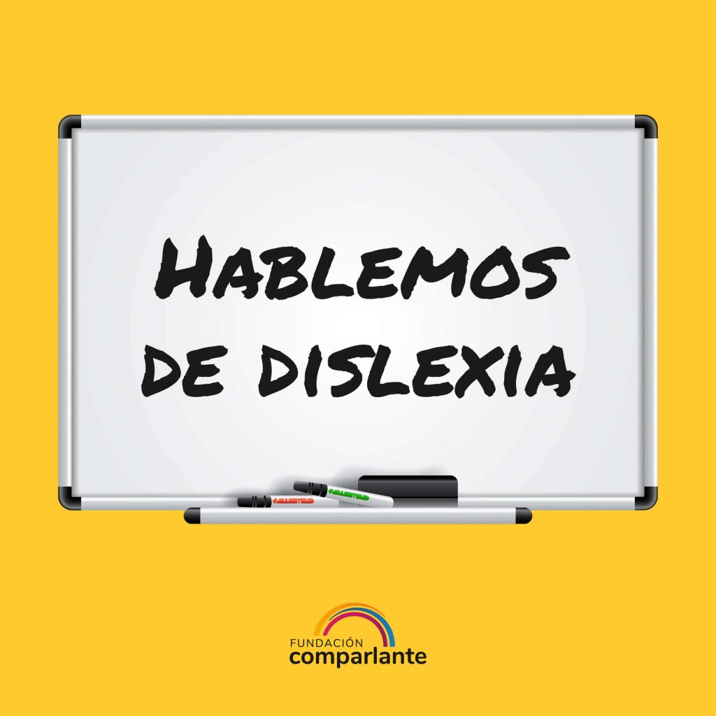 Imagen de una pizarra que contiene el texto: Hablemos de dislexia.